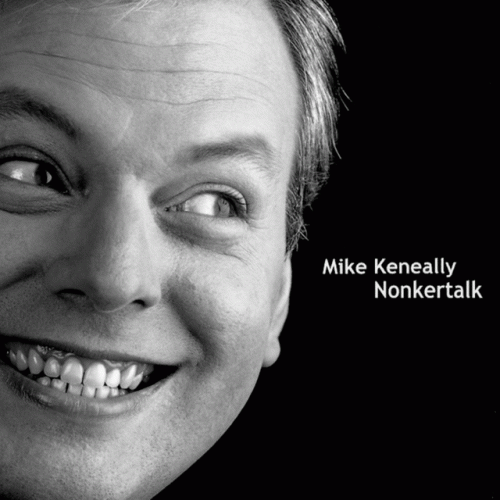Mike Keneally : Nonkertalk